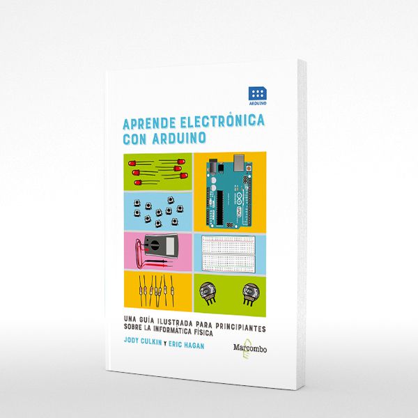 Libro| Aprende Electrónica con Arduino| ISBN 9788426726599| Comprar en ...