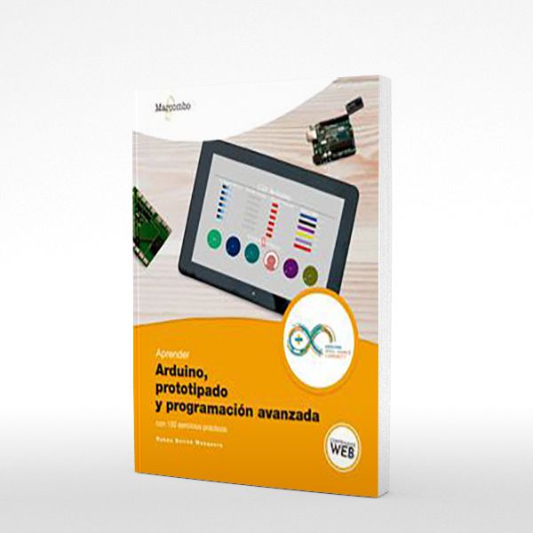 Aprender Arduino, Prototipado y Programación Avanz