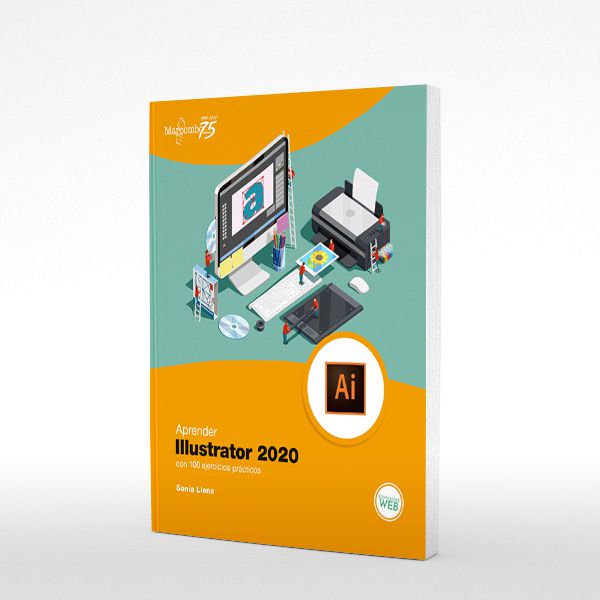 Aprender Illustrator 2020 con 100 Ejercicios Práct