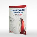 Documentacion_y_Edicion_2D_con_AutoCAD_2021