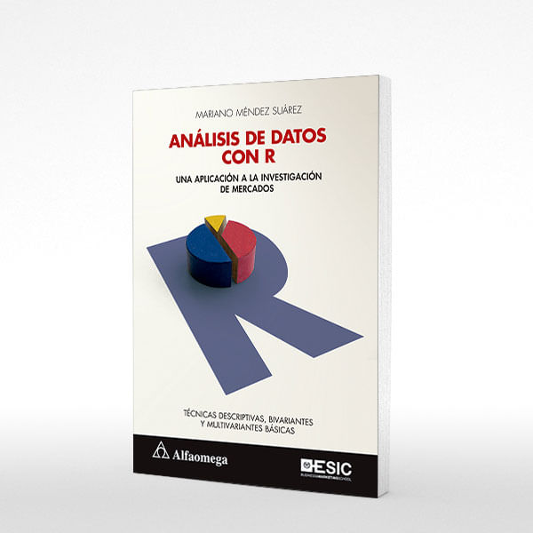 Libroanálisis De Datos Con R Una Aplicación A La Investigación De Mercadosisbn 9786075384344 0083