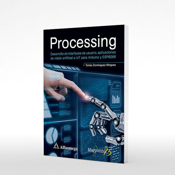 Libro| Processing. Aplicaciones de Visión Artificial e lot Para Arduino ...