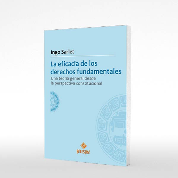 Libro| La Eficacia De Los Derechos Fundamentales|ISBN 9786123250836 ...