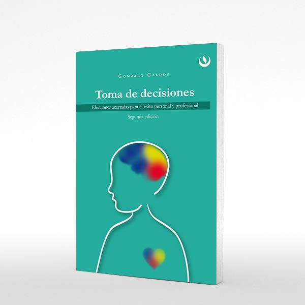 Libro Toma De Decisiones. Elecciones Acertadas Para El ExitoISBN