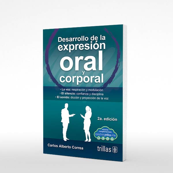 Libro| Desarrollo De La Expresion Oral Y Corporal|ISBN 9786071740779 ...