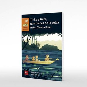 Tinko Y Gabi Guardianes De La Selva