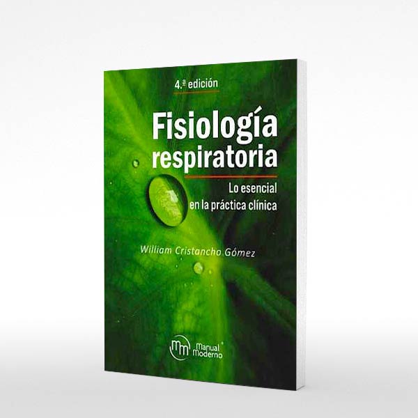 Libro| Fisiologia Respiratoria 4ed|ISBN 9789588993829|Compra En Tumacro