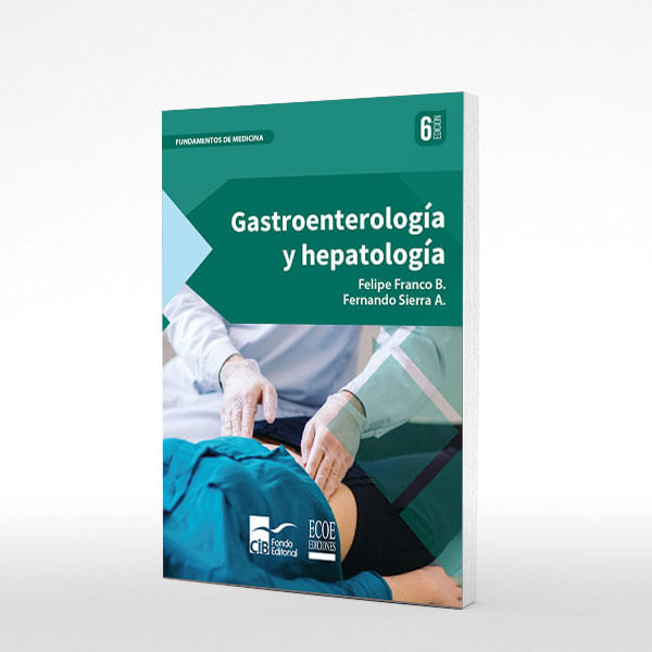 Libro| Gastroenterologia Y Hepatologia 6ed|ISBN 9789588843735|Compra En ...