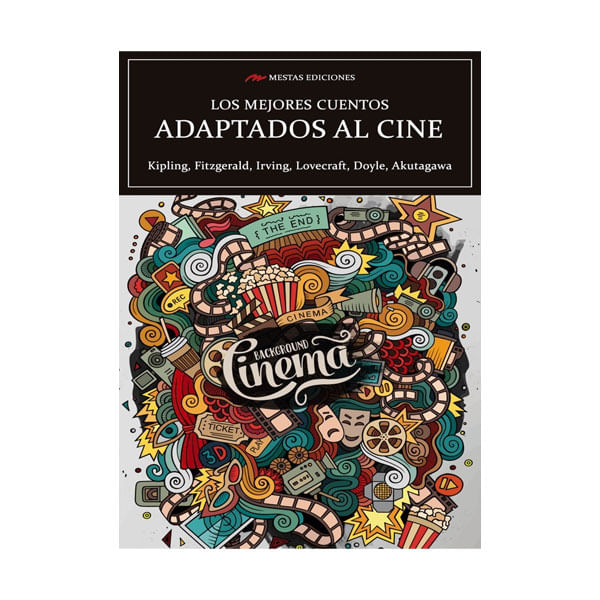 Libro Los Mejores Cuentos Adaptados Al Cine Isbn 9788417782924 Compra