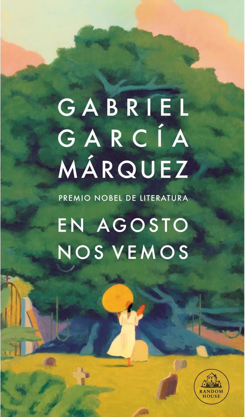 En-Agosto-nos-vemos---Garcia-Marquez-Gabriel