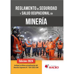 Reglamento de seguridad y salud ocupacional de minería 2024